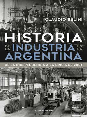 cover image of Historia de la industria en la Argentina